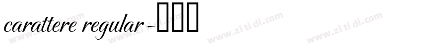 carattere regular字体转换
